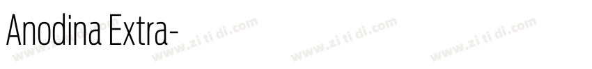 Anodina Extra字体转换